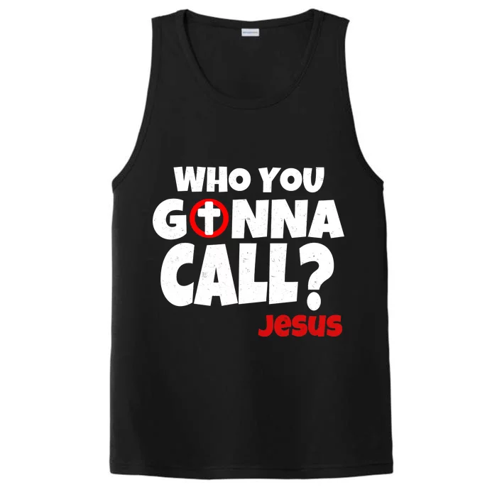 Who You Gonna Call? Jesus Busters Performance Tank