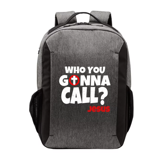 Who You Gonna Call? Jesus Busters Vector Backpack