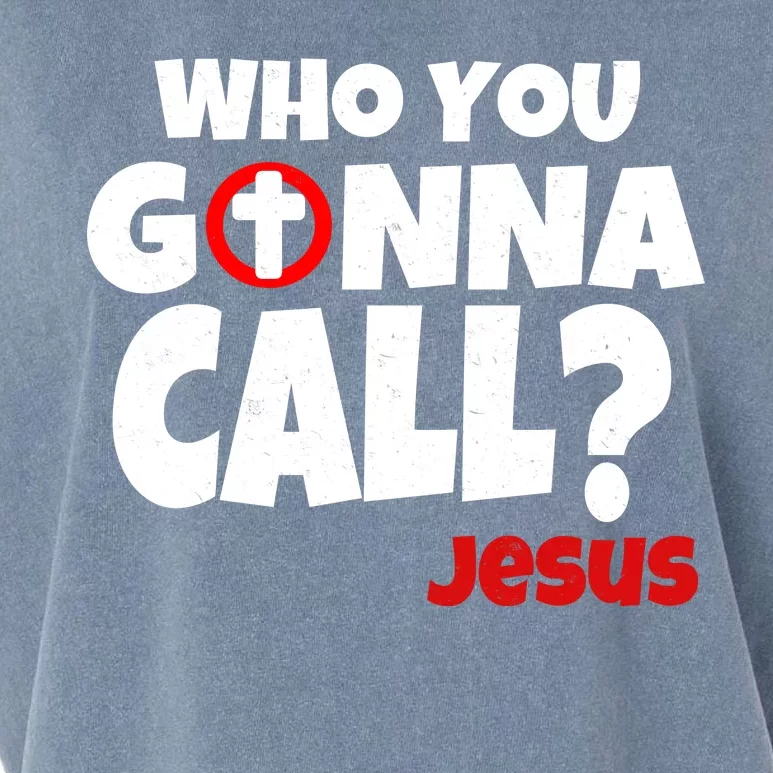 Who You Gonna Call? Jesus Busters Garment-Dyed Women's Muscle Tee