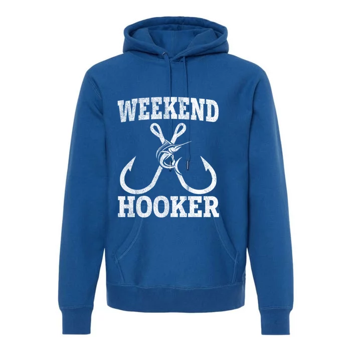 Weekend Hooker Offshore Fishing Trip For Funny Fishing Cute Gift Premium Hoodie