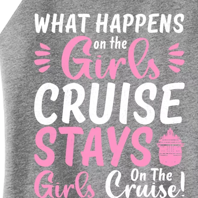 What Happens On The Cruise Stays On The Cruise Weekend Gift Women’s Perfect Tri Rocker Tank