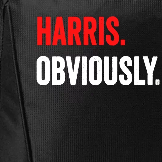 Women Harris Obviously A Vote For Kamala Harris 2024 President Gift City Backpack