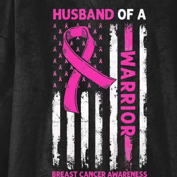 Woman Husband Of A Warrior Breast Cancer Awareness Support Hooded Wearable Blanket