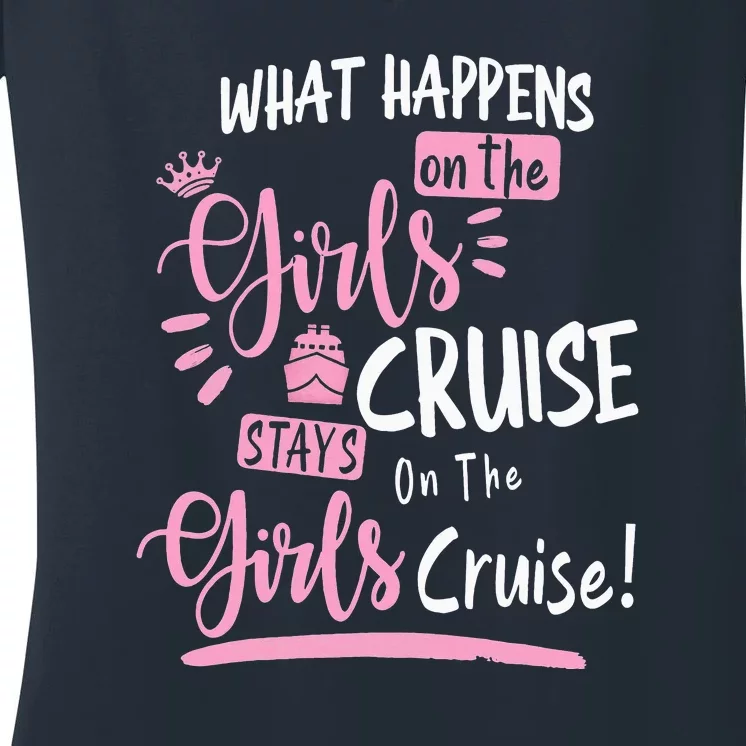 What Happens On The Cruise Stays On The Cruise Weekend Women's V-Neck T-Shirt