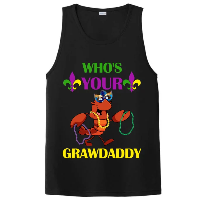 Who's Your Grawdaddy Funny Mardi Gras Performance Tank