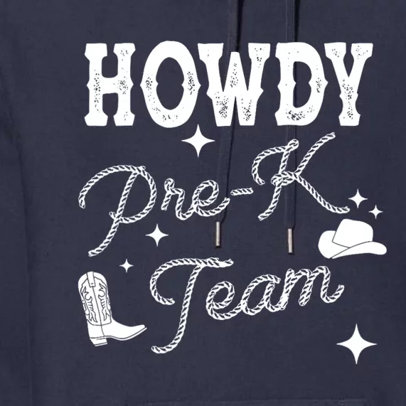 Womens Howdy PreK Team Teacher Cowboy Cowgirl Western Teacher Premium Hoodie