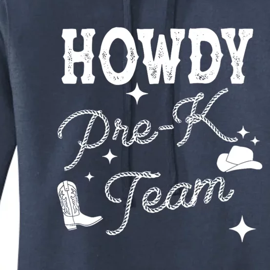 Womens Howdy PreK Team Teacher Cowboy Cowgirl Western Teacher Women's Pullover Hoodie