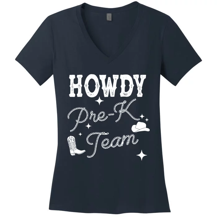 Womens Howdy PreK Team Teacher Cowboy Cowgirl Western Teacher Women's V-Neck T-Shirt