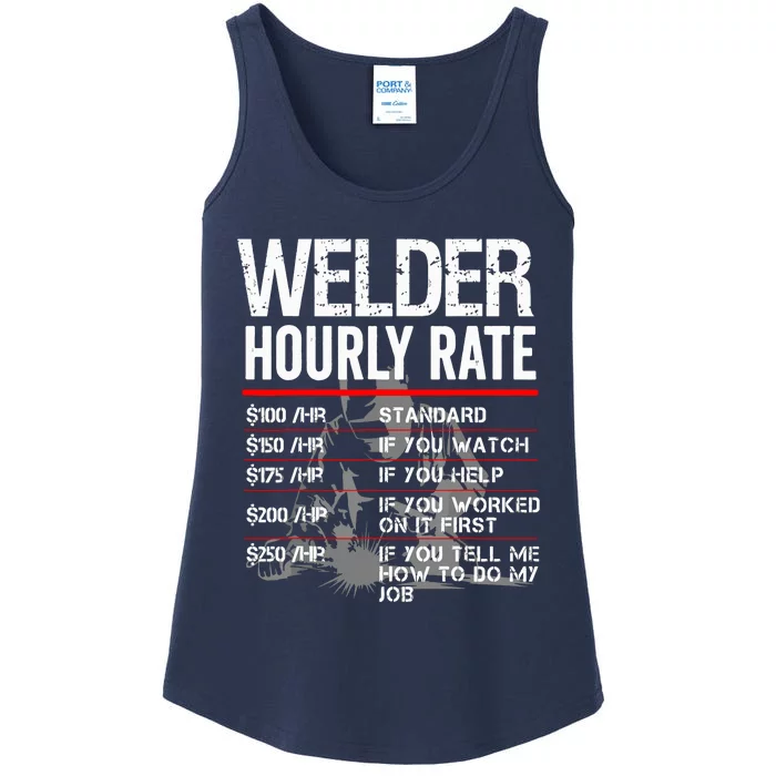 Welder Hourly Rate Funny Welding Gift For Metal Worker Ladies Essential Tank