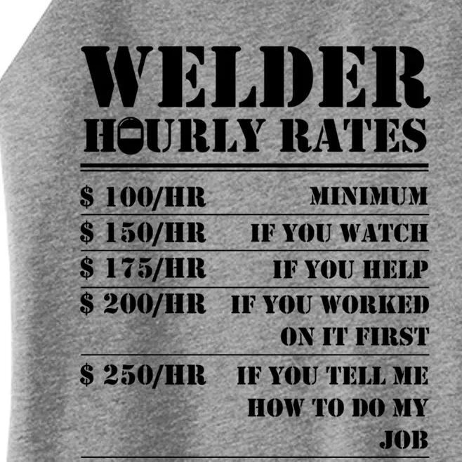 Welder Hourly Rate Funny Welding Worker Gift Great Gift Women’s Perfect Tri Rocker Tank