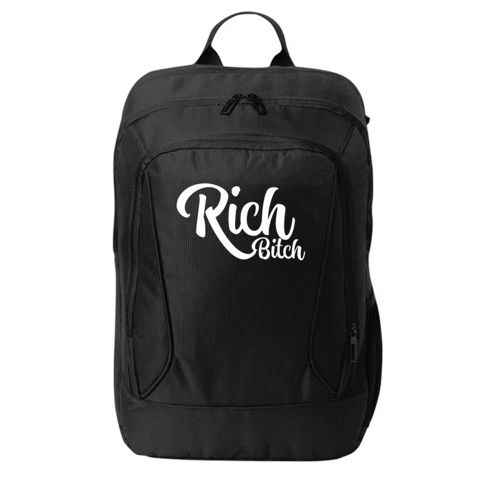 Wo Hot Rich Bitch Fashion Tops Great Gift City Backpack