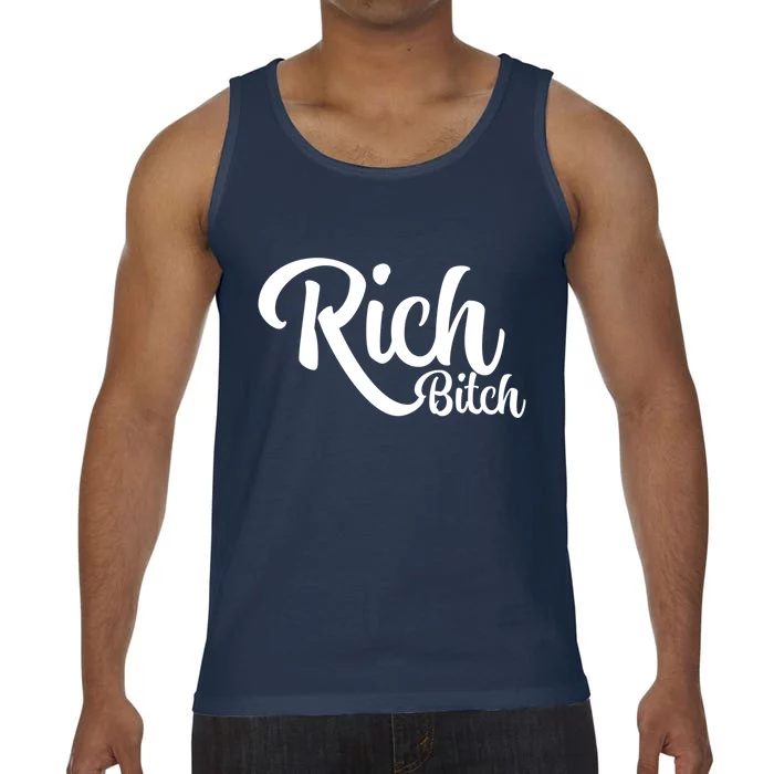 Wo Hot Rich Bitch Fashion Tops Great Gift Comfort Colors® Tank Top