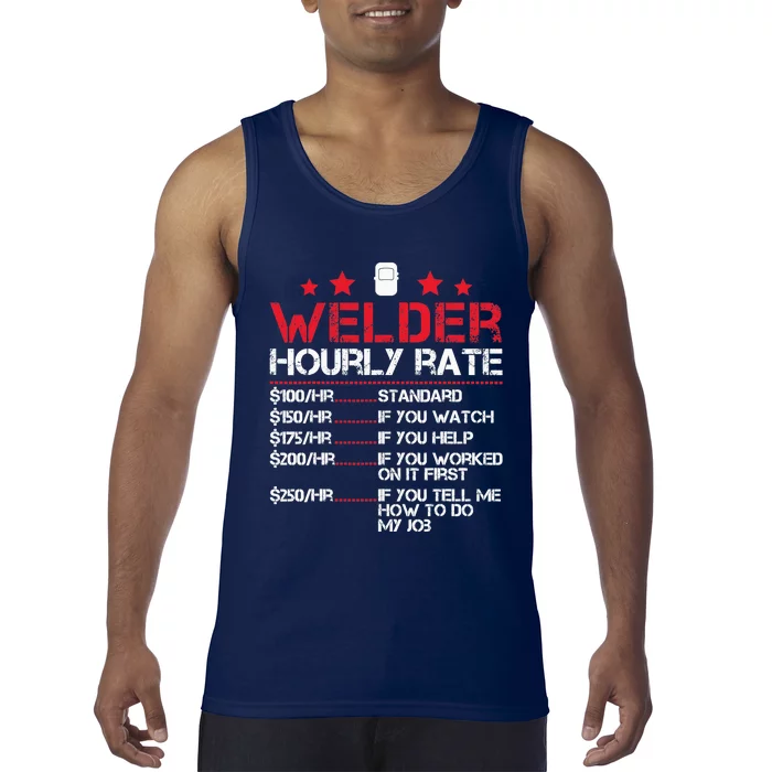 Welder Hourly Rate Funny Welding For Welder Worker Tank Top