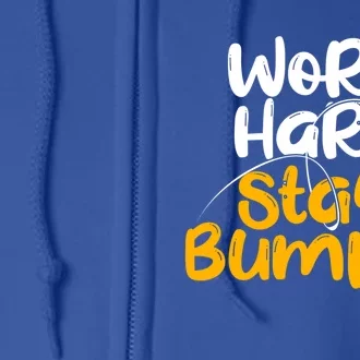 Work Hard Stay Bumble Cute Humble Hustle Gift Full Zip Hoodie