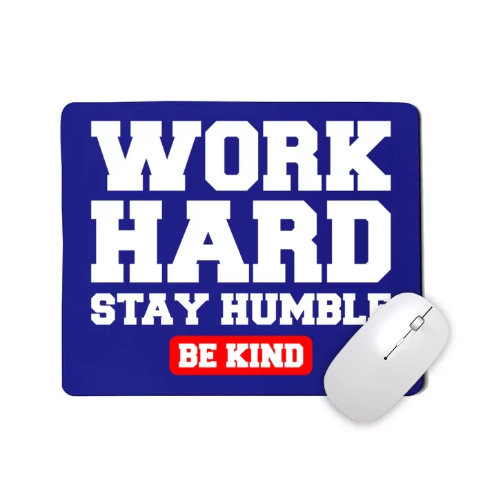 Work Hard Stay Humble Fitness Gym Workout Weightlifting Gift Mousepad