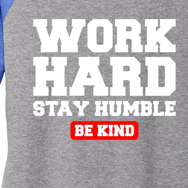 Work Hard Stay Humble Fitness Gym Workout Weightlifting Gift Women's Tri-Blend 3/4-Sleeve Raglan Shirt