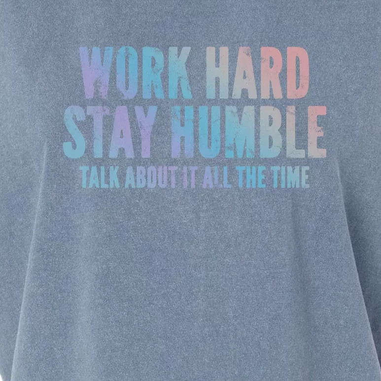 Work Hard Stay Humble Light Cool Gift Garment-Dyed Women's Muscle Tee