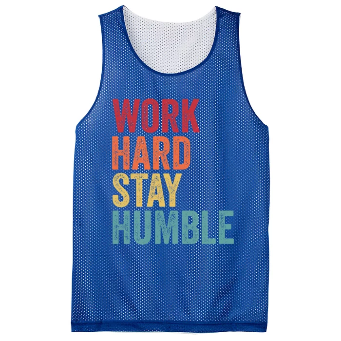 Work Hard Stay Humble Motivational Quote Gift Mesh Reversible Basketball Jersey Tank