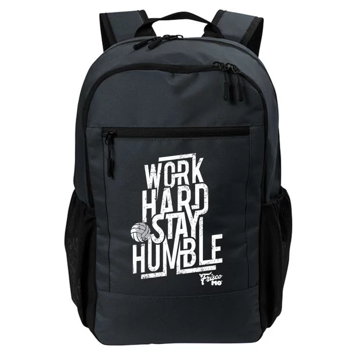 Work Hard Stay Humble Volleyball Gift Daily Commute Backpack