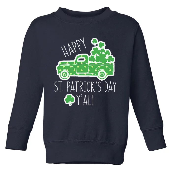 Womens Happy St Patricks Day Yall Mommy And Me Matching Gift Toddler Sweatshirt