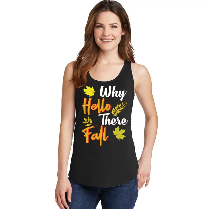 Why Hello There Fall Ladies Essential Tank