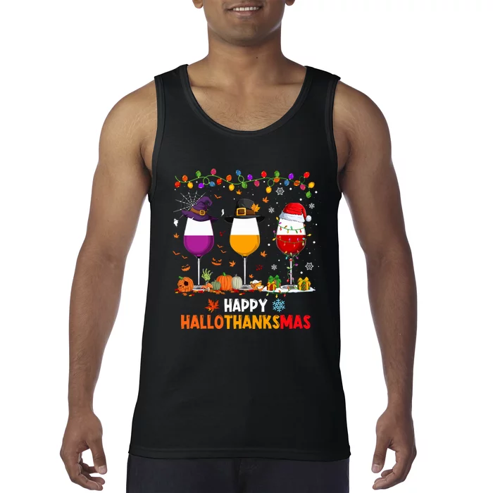 Wine Halloween Thanksgiving Christmas Happy Hallothanksmas Tank Top