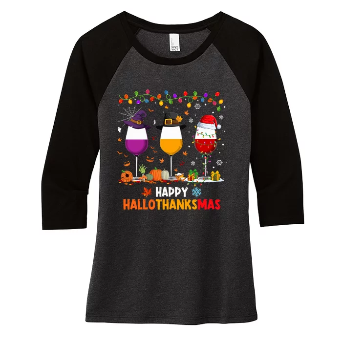 Wine Halloween Thanksgiving Christmas Happy Hallothanksmas Women's Tri-Blend 3/4-Sleeve Raglan Shirt