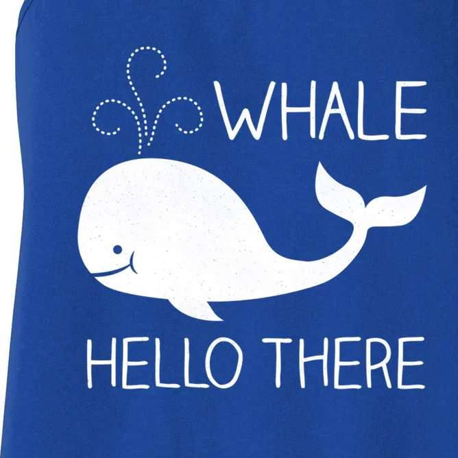 Whale Hello There Funny Save Whale Funny Gift Women's Racerback Tank