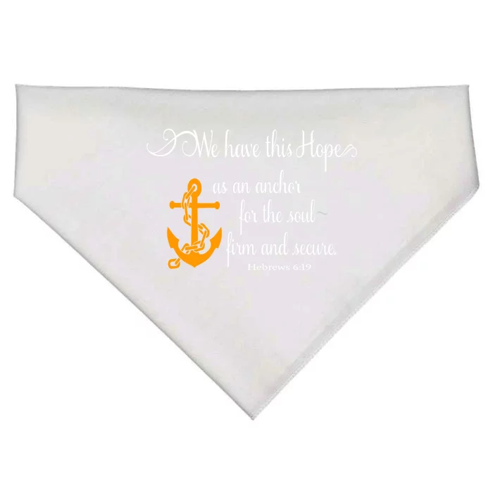 We Have This Hope As An Anchor For The Soul Firm And Secure Great Gift USA-Made Doggie Bandana