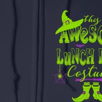 Wo Halloween This Is My Awesome Lunch Lady Costume Cute Full Zip Hoodie