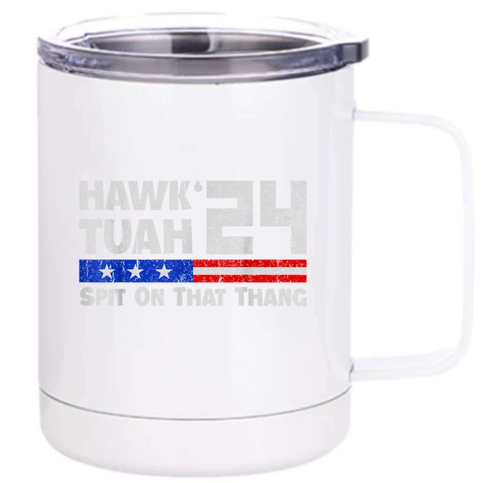 Women Hawk Tuah 24 Spit On That Thang American Flag Gift Front & Back 12oz Stainless Steel Tumbler Cup