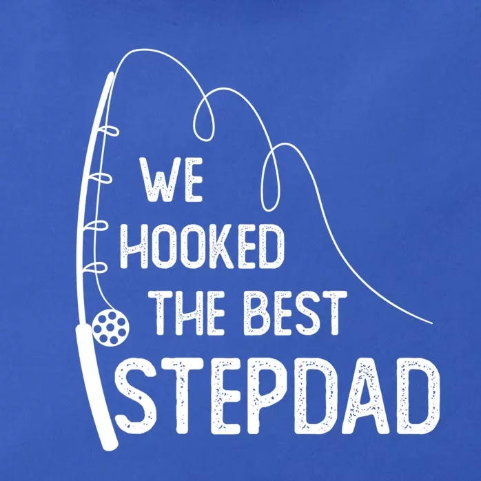 We Hooked The Best Stepdad Fishing Fathers Day Gift Zip Tote Bag