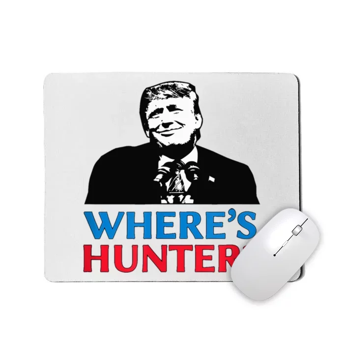 Where's Hunter Trump Wheres Hunter Mousepad