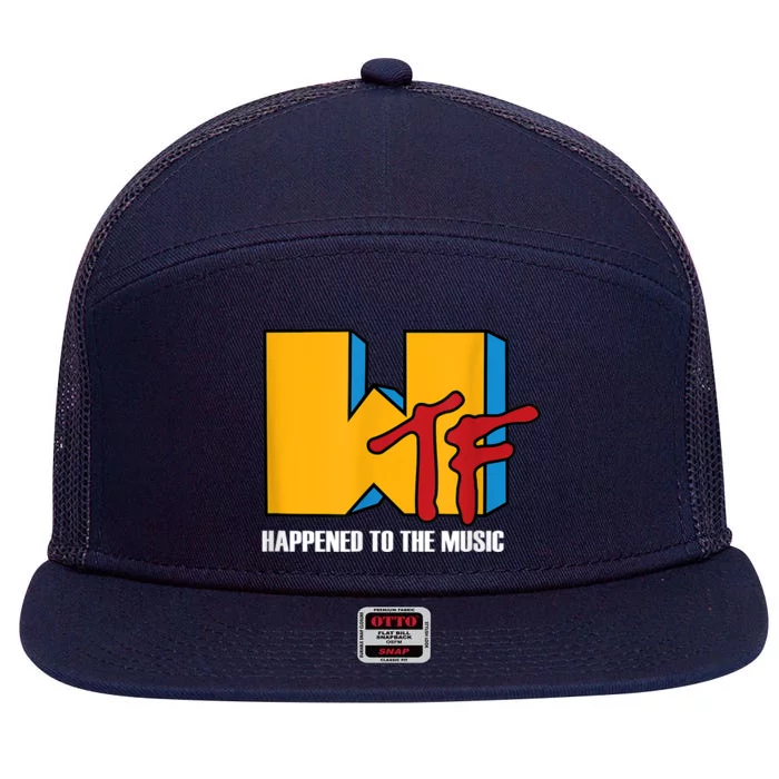 Wtf Happened To Music Funny Retro Music 80s 90s 7 Panel Mesh Trucker Snapback Hat