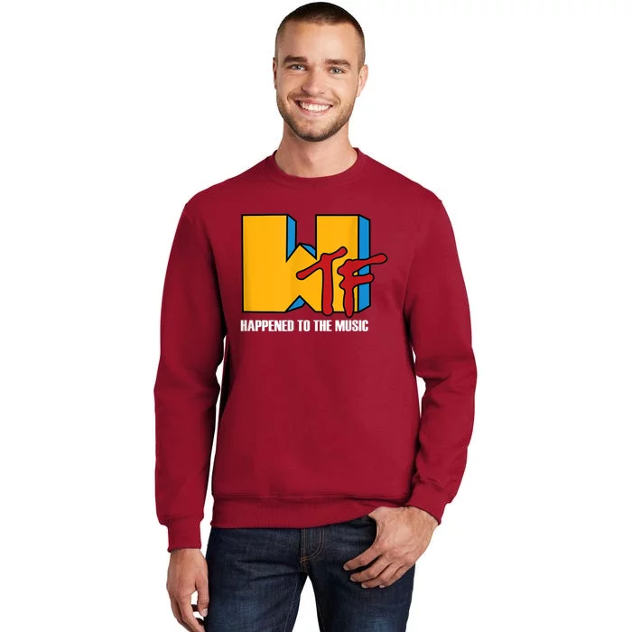 Wtf Happened To Music Funny Retro Music 80s 90s Sweatshirt