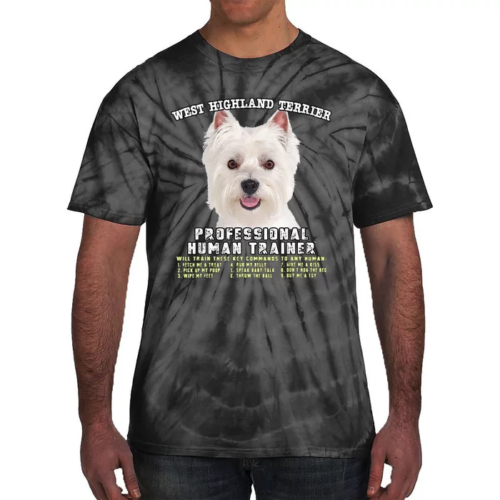 West Highland Terrier Westie Professional Human Trainer Tie-Dye T-Shirt