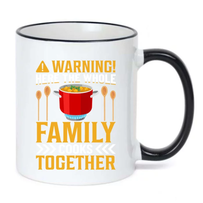 Warning! Here The Whole Family Cooks Together I Cooking Gift Black Color Changing Mug