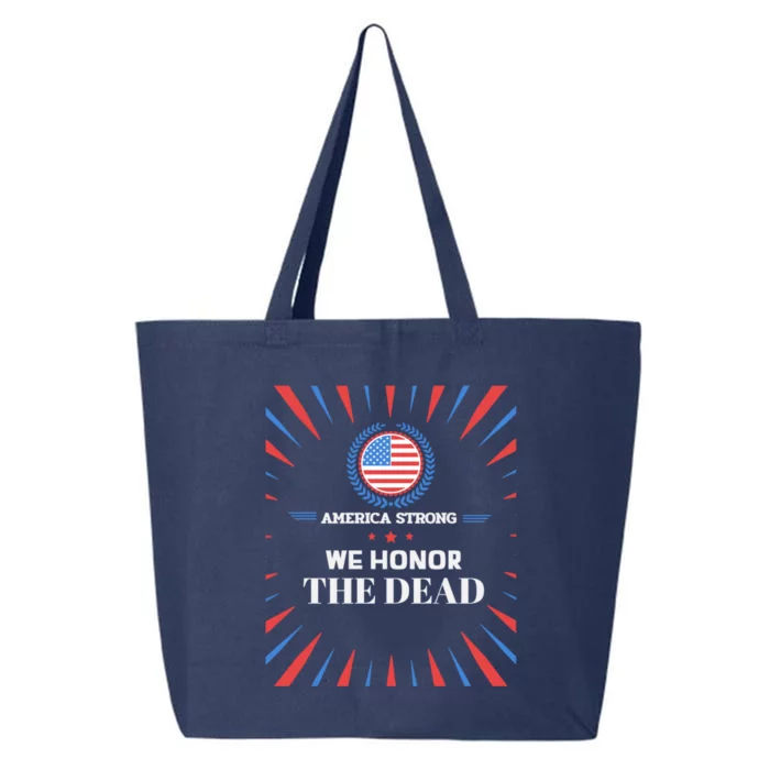 We Honor The Dead America Remembers Victims Of The Pandemic Gift 25L Jumbo Tote