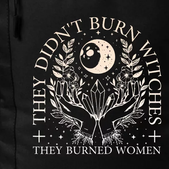 Witchy Halloween They DidnT Burn Witches They Burned Daily Commute Backpack