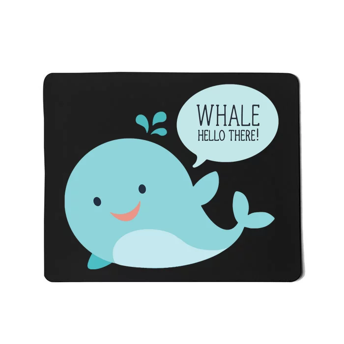 Whale Hello There Mousepad