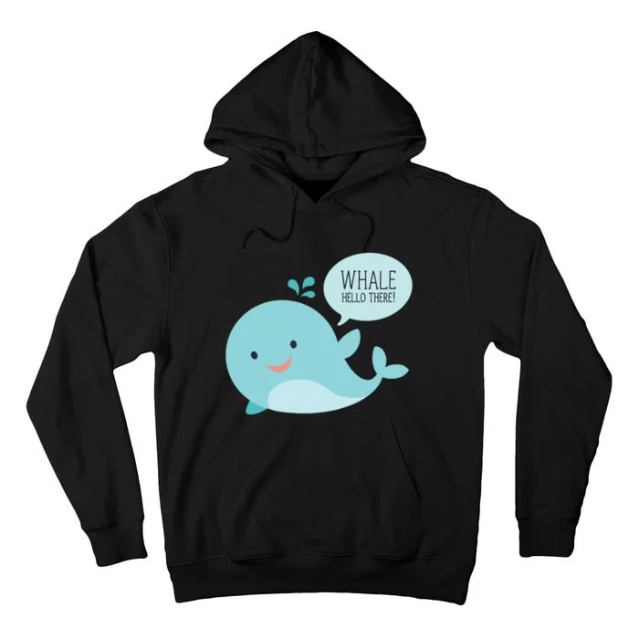 Whale Hello There Tall Hoodie