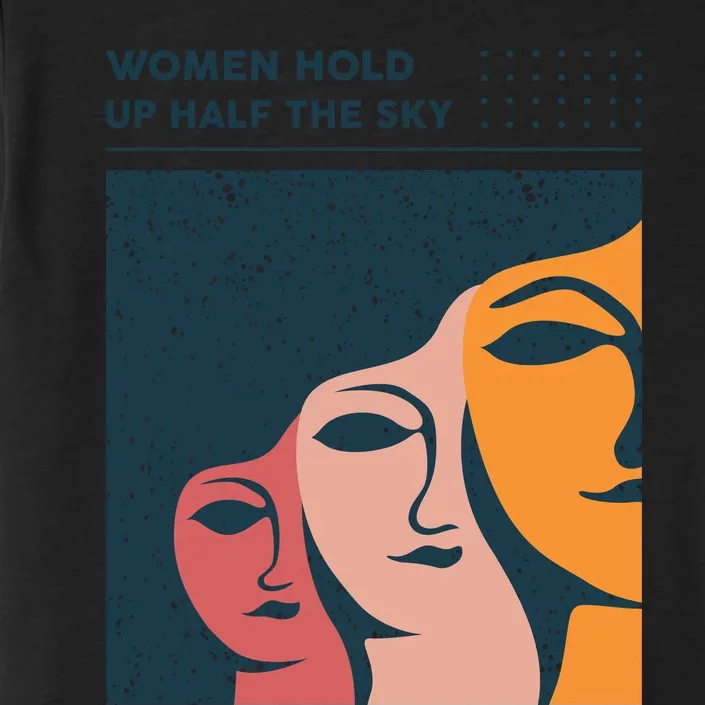 Women Hold Up Half The Sky ChromaSoft Performance T-Shirt