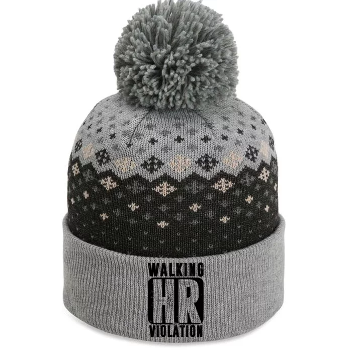 Walking HR Violation Funny The Baniff Cuffed Pom Beanie