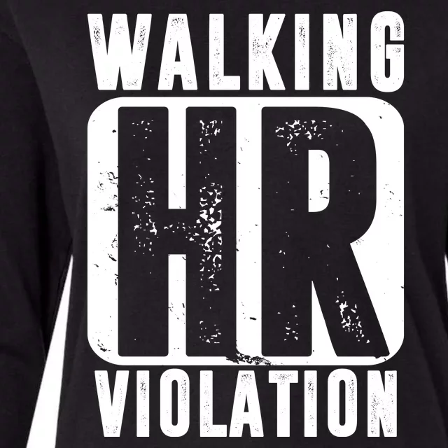 Walking HR Violation Funny Womens Cotton Relaxed Long Sleeve T-Shirt