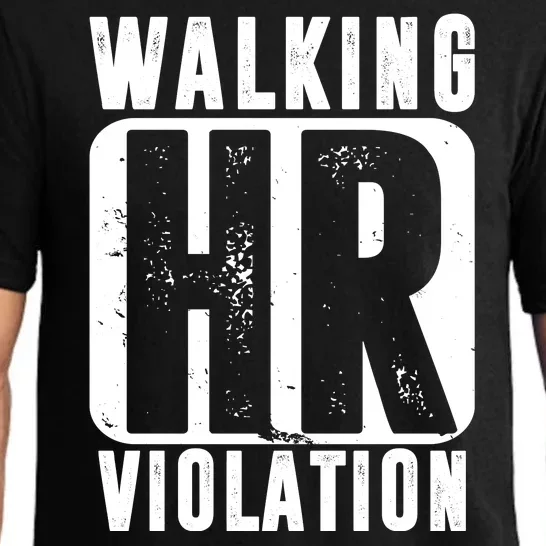 Walking HR Violation Funny Pajama Set