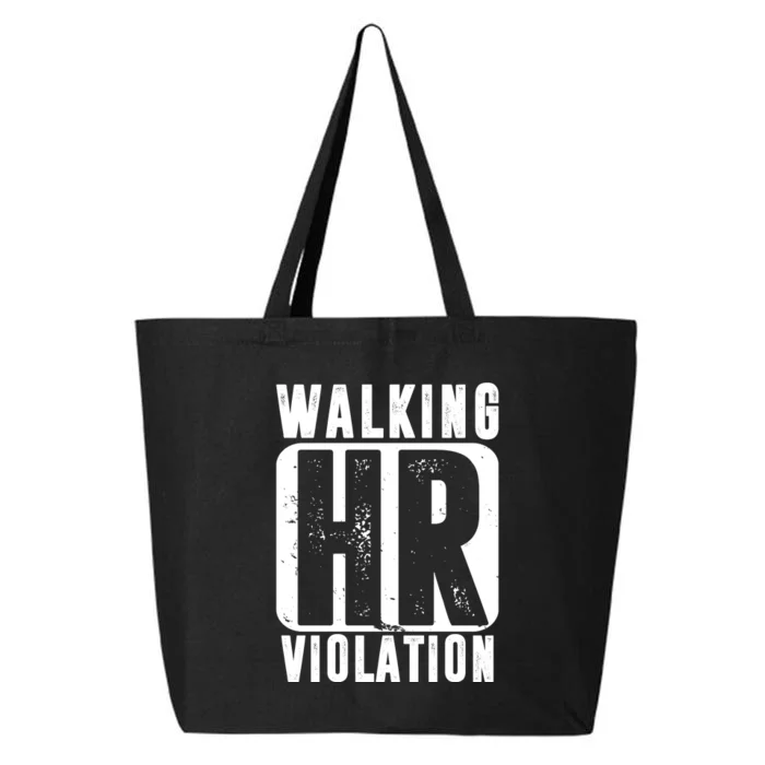 Walking HR Violation Funny 25L Jumbo Tote