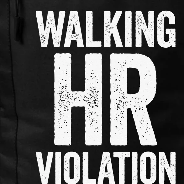 Walking HR Violation Funny Meme Daily Commute Backpack