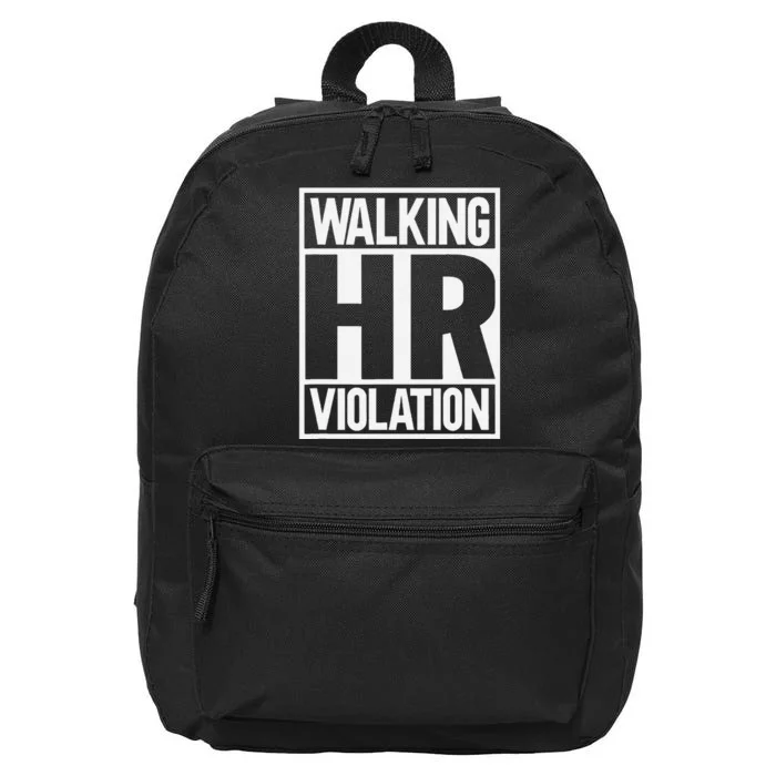 Walking Hr Violation 16 in Basic Backpack