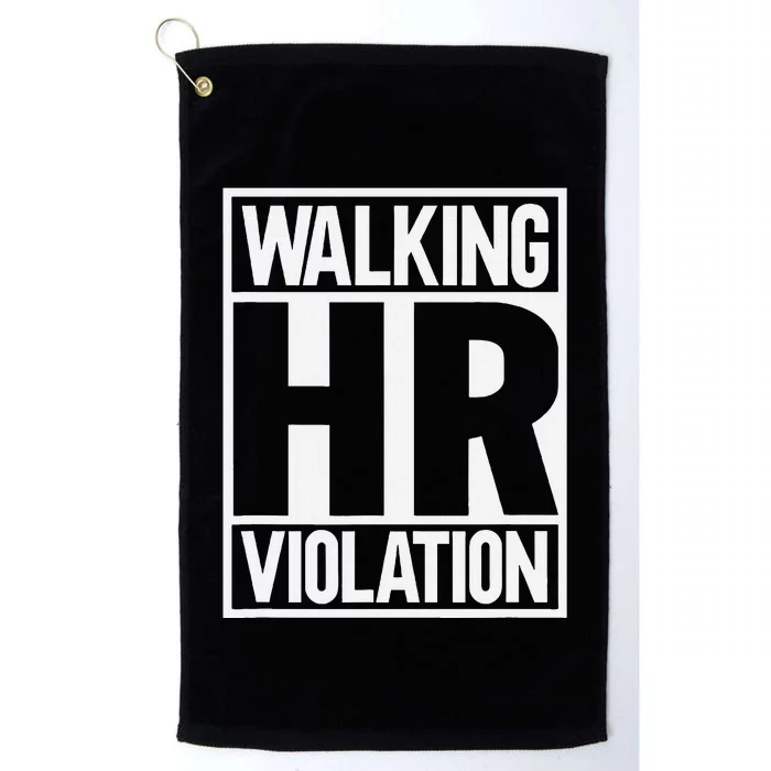 Walking Hr Violation Platinum Collection Golf Towel