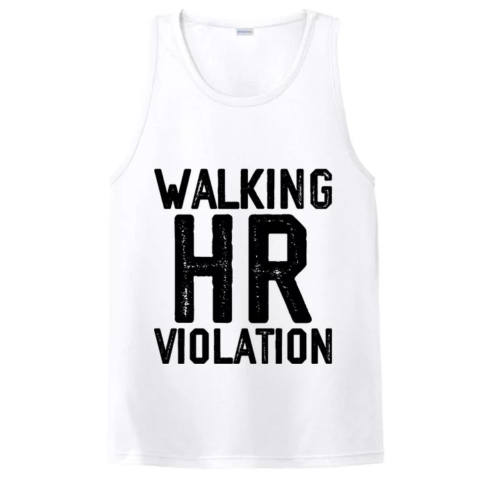 Walking HR Violation HR Human Resources Nightmare Performance Tank